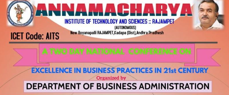 A Two Day National Conference on Excellence in Business Practices in 21st Century