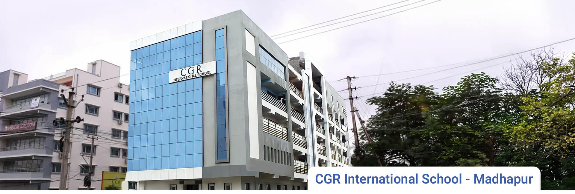 CGR International School Madhapur